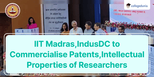 IIT Madras, IndusDC to Commercialise Patents, Intellectual Properties of Researchers; Check Details Here